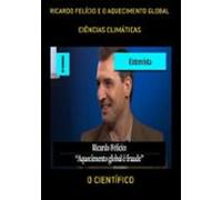 Ricardo Felício E O Aquecimento Global (ebook)