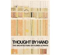 Ricardo Flores Thought by Hand: The Architecture (Tapa blanda) (Importación USA)