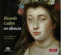 Ricardo Gallén (guitarra) - En Silencio, Latin American Guitar Music (SACD)