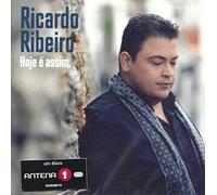Ricardo Ribeiro - Hoje E Assim - Amanha Nao Sei [CD] 2016
