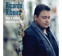 Ricardo Ribeiro Hoje É Assim, Amanhã Não Sei (CD) Album (Jewel Case)