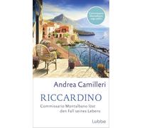 Riccardino: Commissario Montalbano löst den Fall seines Lebens. Roman. Das spektakuläre Finale - der sizilianische Kult-Kommissar in seinem allerletzten Fall: 28