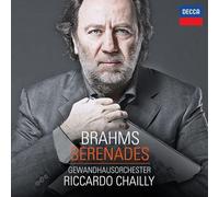 Riccardo Chailly - Brahms: Serenatas