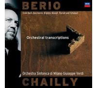 Riccardo Chailly - Luciano Berio / Trascrizioni orchestrali