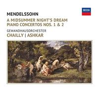 Riccardo Chailly - Sueño De Una Noche De Verano: Concierto Para Piano 1 Y 2