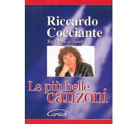 Riccardo Cocciante: Le Più Belle Canzoni (Le Piu’ Belle Canzoni)