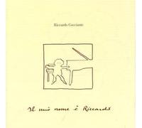 Riccardo Cocciante - RICCARDO COCCIANTE - IL MIO NOME E' RICCARDO (1994 Timbro Rosso SIAE) - CD..