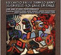 Riccardo Fassi Tankio Band - Seven Pieces for Large