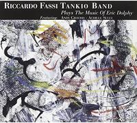 Riccardo Fassi Tnakio Band - Play Music Eric Dolphy