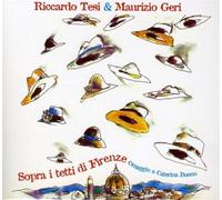 Riccardo Tesi & Maurizio Geri - Sopri I Tetti Di Firenze Omaggio A Caterina Bueno