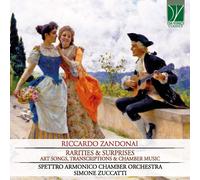 Zandonai – Raretés et surprises: Chansons d'art, transcriptions et musique de chambre – Da Vinci