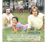 Ricchi E Poveri - I Successi