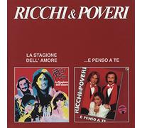 Ricchi & Poveri - La Stagione Dell' Amore (1980) / ...E Penso a Te (1981)