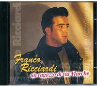 Ricciardi Franco - Un Ragazzo Di Via Marche