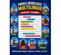 Ricerca di Parole in Italiano per Adulti e Anziani: 50 Puzzle a Caratteri Grandi con Espressioni Italiane in 10 Lingue | Allenamento della Memoria, ... delle Lingue (Grandi parole intrecciate)