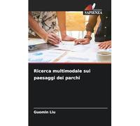 Ricerca multimodale sui paesaggi dei parchi