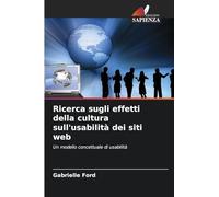 Ricerca sugli effetti della cultura sull'usabilità dei siti web: Un modello concettuale di usabilità