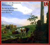 Ricercar Academy - Oeuvres Vents : Rondino Wo025. Trio Op.87 Sonates Sextuor Op.71. Variations "La Ci Darem" Quintette