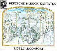 Ricercar Consort - Deutsche Barock Kantaten