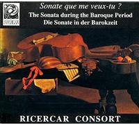 Ricercar Consort - The Sonata During the Baroque