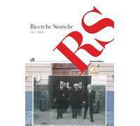 Ricerche storiche. Rivista semestrale di Istoreco - Istituto per la storia della Resistenza e dell'Età Contemporanea della Provincia di Reggio Emilia (2026) (Vol. 141)