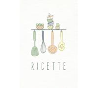 Ricettario Da scrivere: Piccolo Quaderno Per Ricette | Formato A5 Con Indice