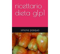ricettario dieta glp1