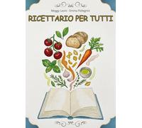 Ricettario per tutti. Con QR code