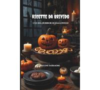 Ricette da Brivido: La Cucina Horror di Halloween