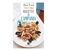 Ricette di Campania (I ricettari Slow Food)