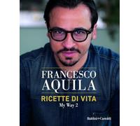 Ricette di vita. My Way (Vol. 2) (Le formiche)