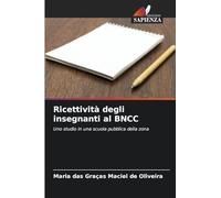 Ricettività degli insegnanti al BNCC: Uno studio in una scuola pubblica della zona