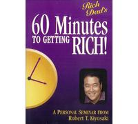 Rich Dad's - 60 Minutes to Getting Rich