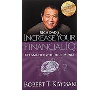 Rich Dad's Increase your financial IQ