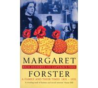 Rich Desserts and Captain's Thin: A Family and Their Times 1831-1931