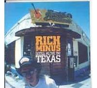 Rich Minus - (Still Alive in) Texas