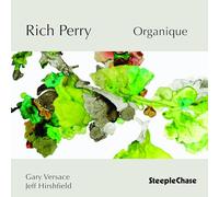 Rich Perry - Organique