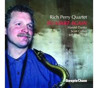 Rich Perry Quartet - To Start Again