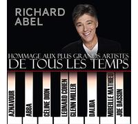 Richard Abel - Hommage Aux Plus Grands Artistes De Tous Les Temps