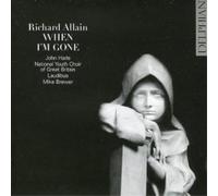 Richard Allain When I'm Gone: Salve Regina, Three Spiritu (CD) (Importación USA)