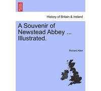 Richard Allen, PhD (Research Associate Dep A Souvenir of Newstead (Tapa blanda)