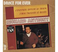 Richard Anthony - J'etends Siffler Le Train - J'irai... 7inch, 45rpm