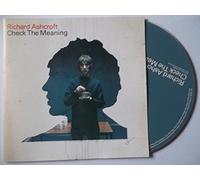Richard Ashcroft - Check the Meaning