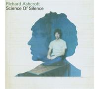Richard Ashcroft - Science Of Silence