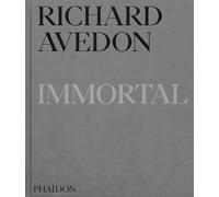 Richard Avedon Inmortal: Portraits of Aging, 1951-2004 (PHOTOGRAPHY)