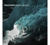 Richard Barbieri - Planets + Persona