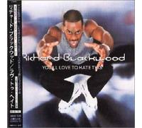 Richard Blackwood - You'll Love to Hate This???
