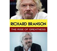 Richard Branson - The Rise of Greatness [USA] [DVD]