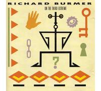 Richard Burmer - On The Third Extreme [Import anglais]