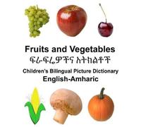 Richard Carlson English-Amharic Fruits and Veget (Tapa blanda) (Importación USA)